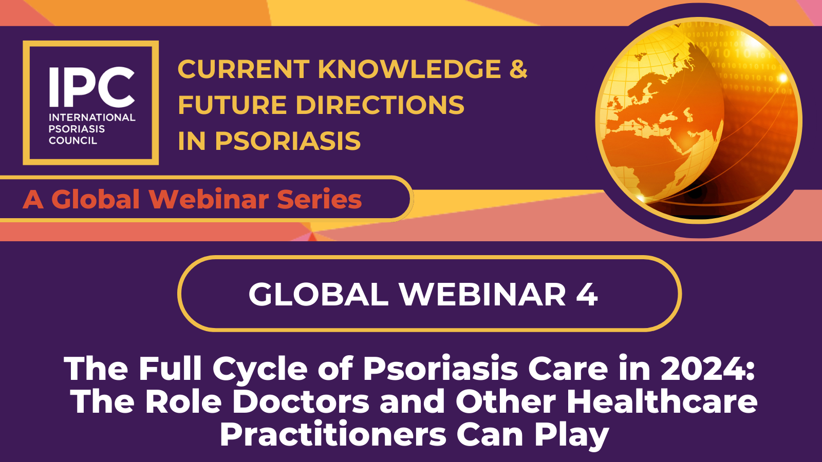 Global Webinar 4: The Role Doctors and Other Healthcare Practitioners Can Play