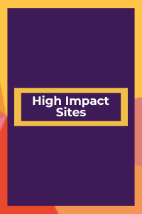 High Impact Sites